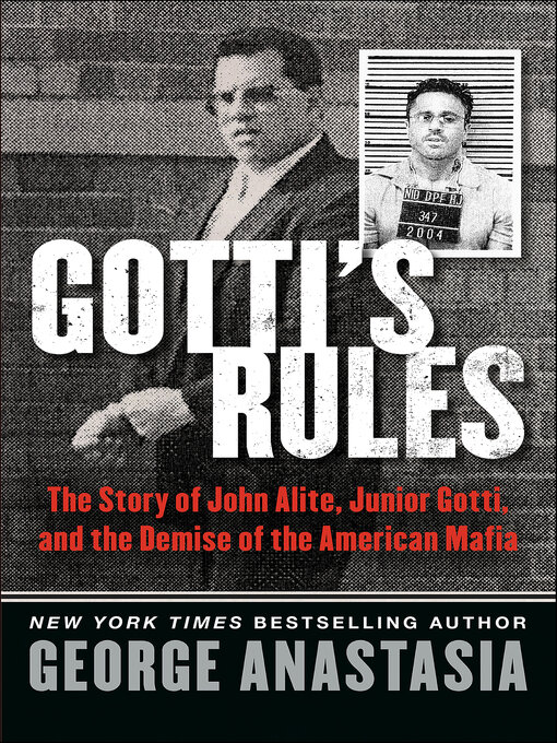 Title details for Gotti's Rules by George Anastasia - Wait list